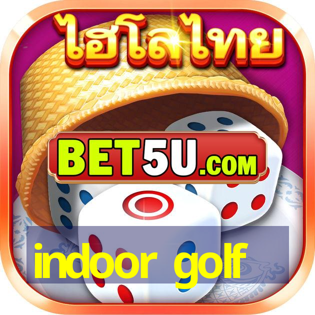 indoor golf